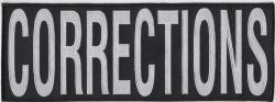 "CORRECTIONS" 4" X 11" Velcro Patch, White on Black